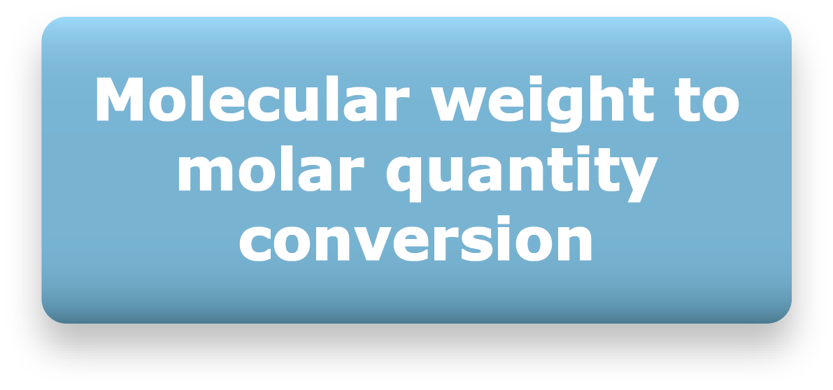 Molecular weight to molar quantity conversion